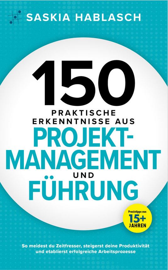 Buch Praktische Erkenntnisse Aus Projektmanagement Und F Hrung