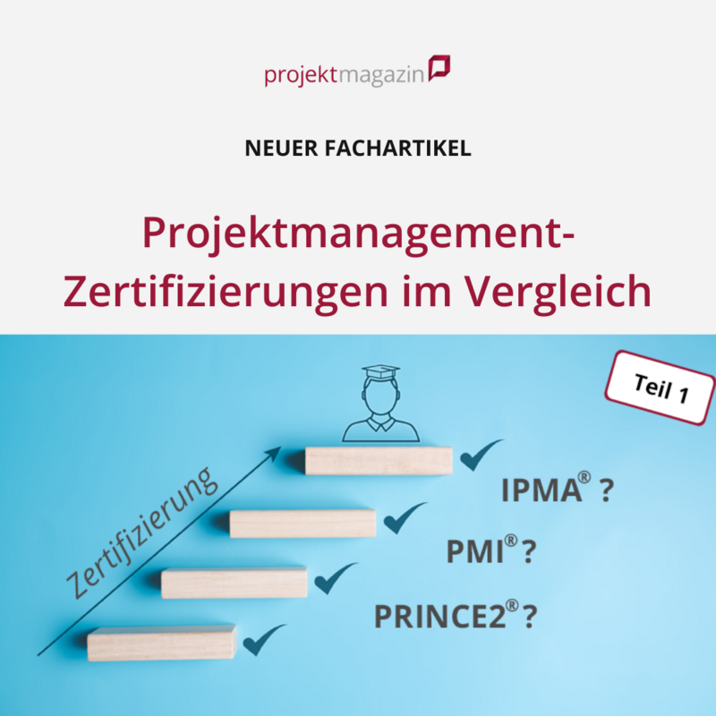 Projektmanagement-Zertifizierungen im Vergleich