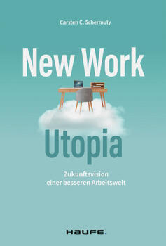 New Work – Studie Zur Arbeitswelt Der Zukunft